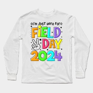 I'M Just Here For Field Day 2024 Long Sleeve T-Shirt